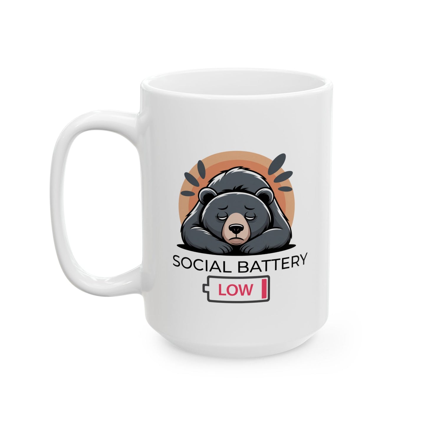 Social Battery Low Coffee Mug – Funny Bear Design, 15 oz Ceramic Mug