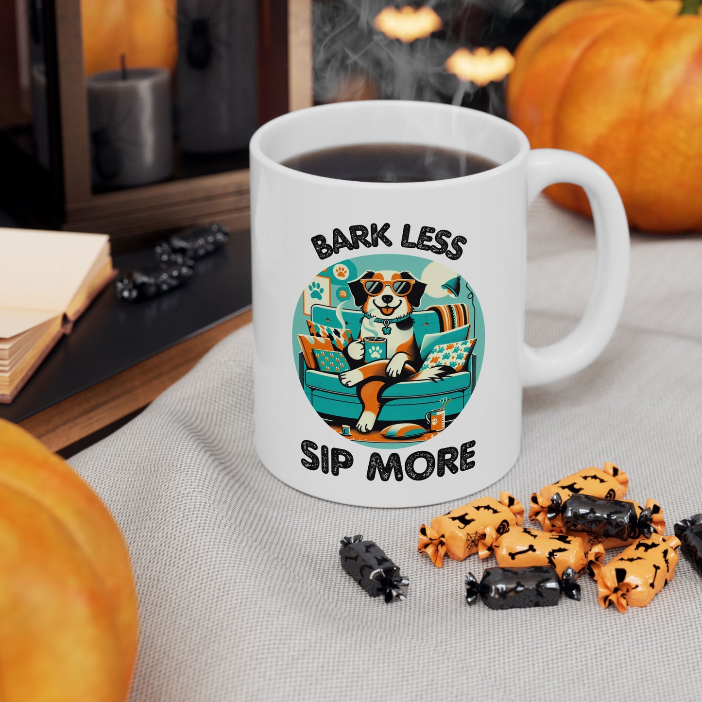 Ceramic Mug, Dog Lover Mug, Funny Coffee Mug, Tea Cup, Animal Lover Gift, Bark Less Sip More Mug