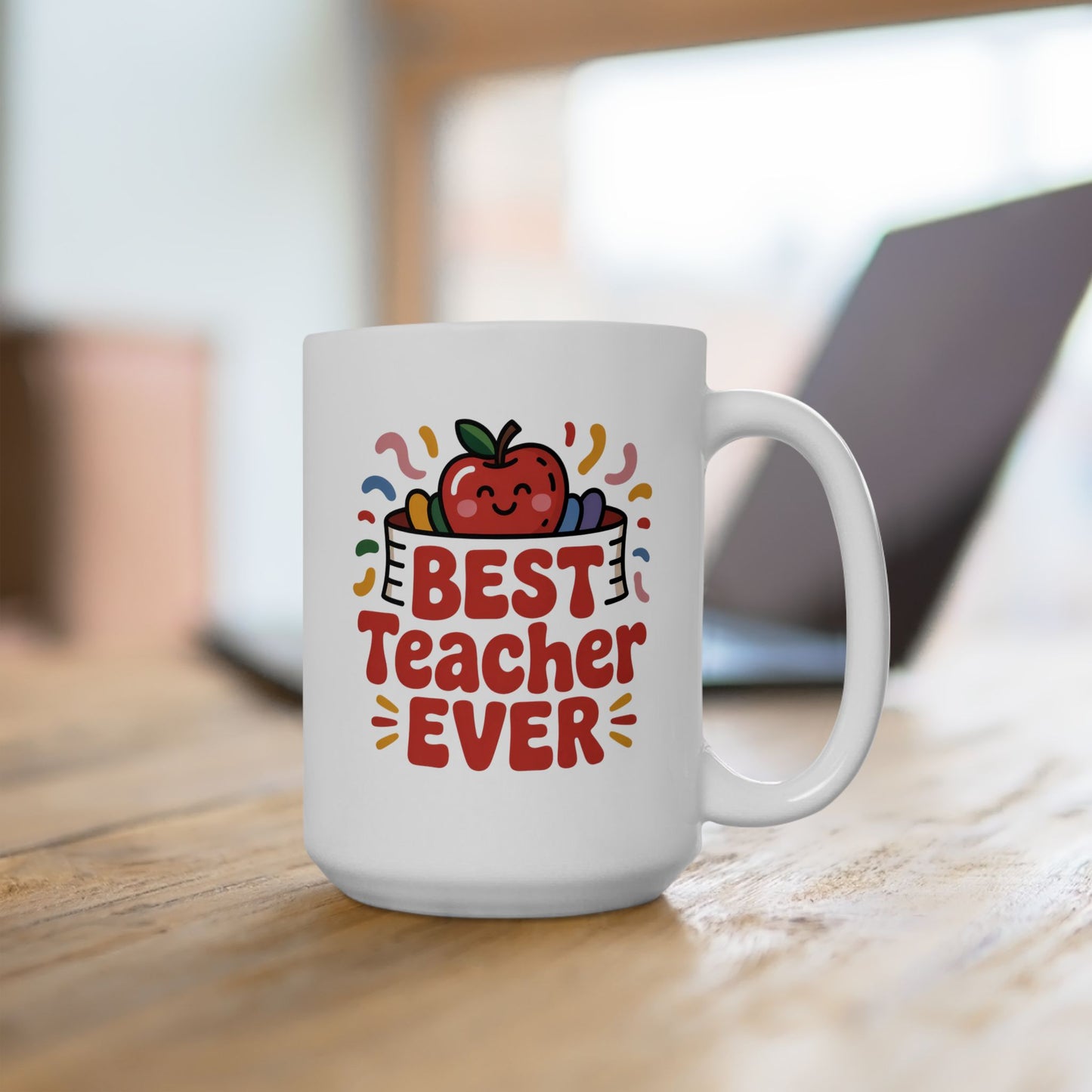 Best Teacher Ever Banner Coffee Mug 15 oz – Teacher Appreciation Gift Mug by Lair Gadgets
