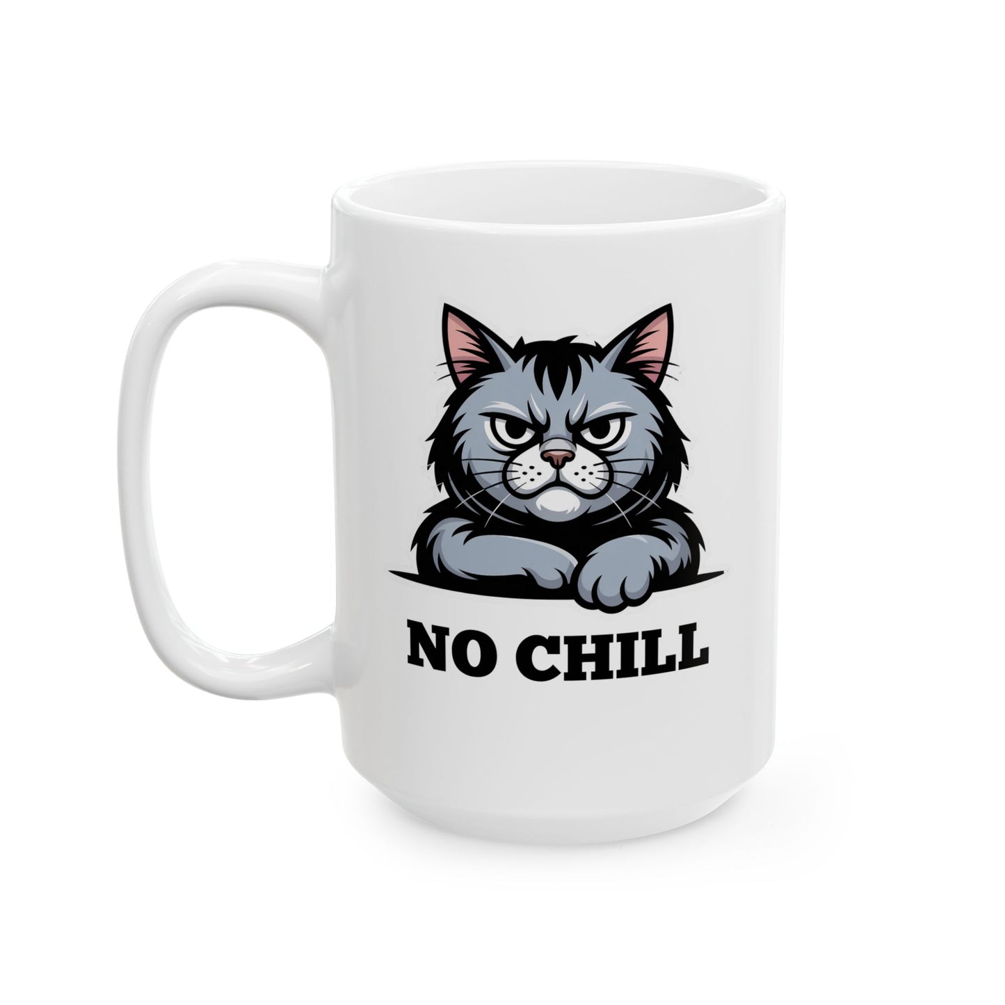Funny Cat Coffee Mug – Angry Cat Mug for Work and Home – “No Chill” Design