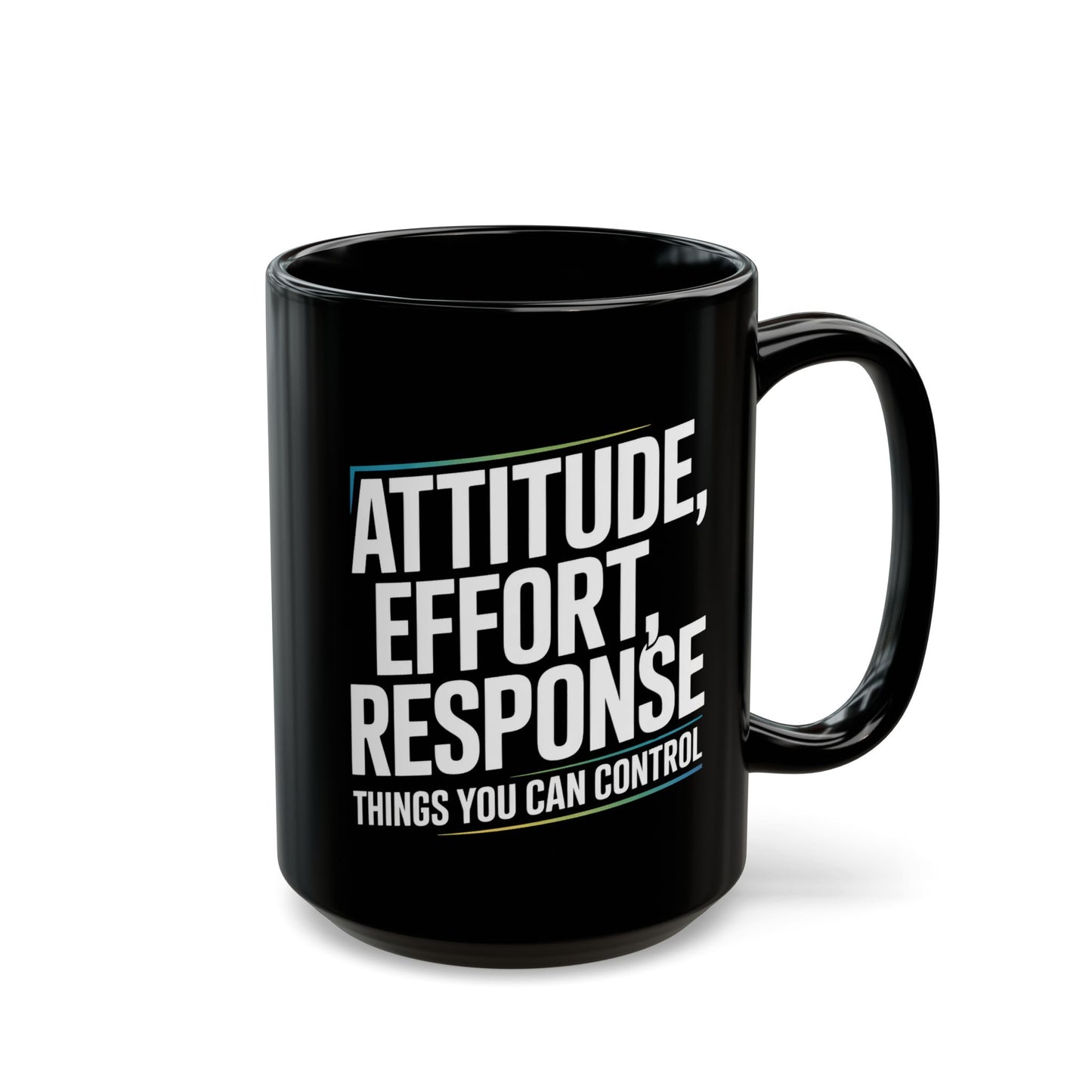 Attitude Effort Response- Motivational Black Mug, Inspirational Coffee Cup, Gift for Students, Home Office Decor