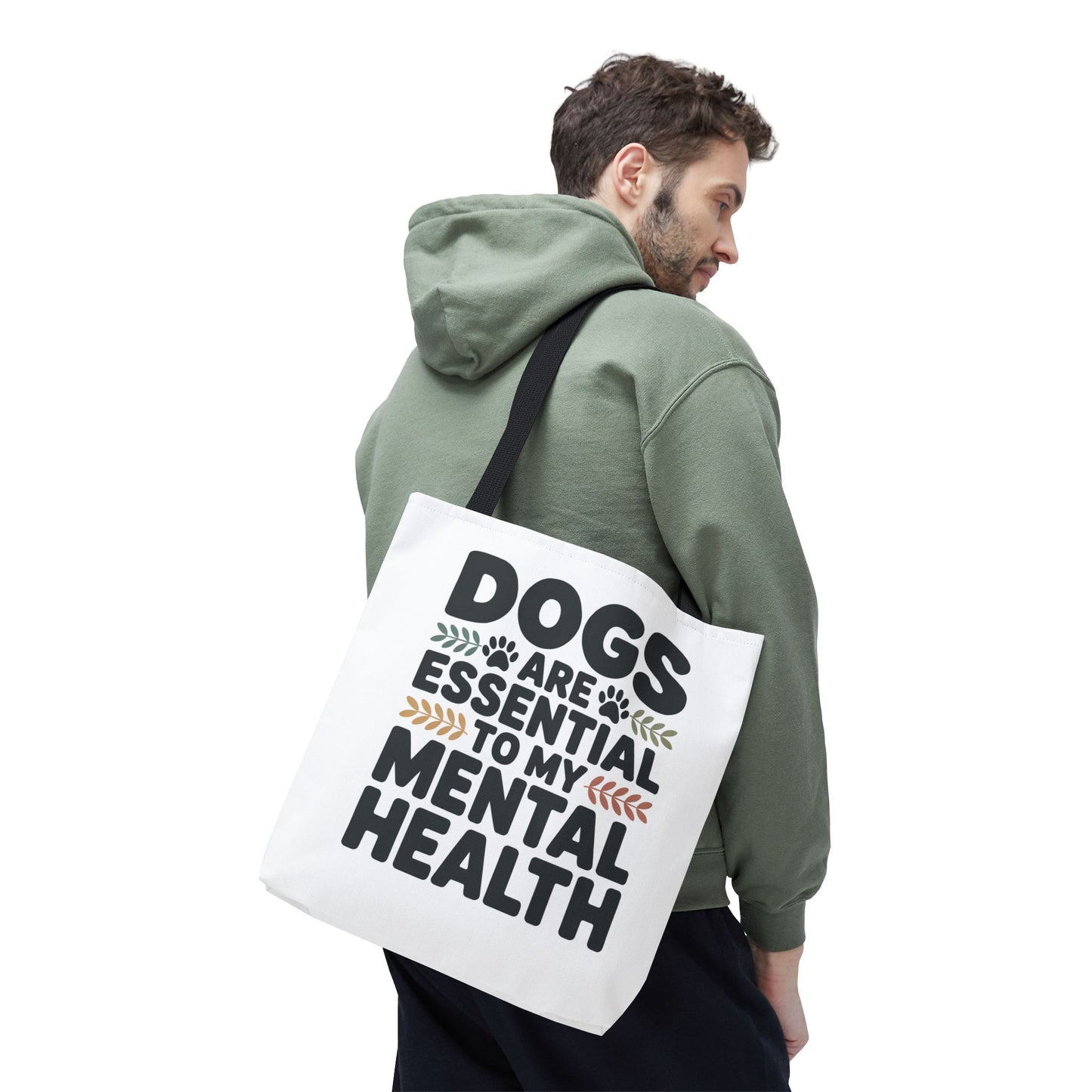 Dogs Are Essential To My Mental Health 1 Tote Bag (AOP)