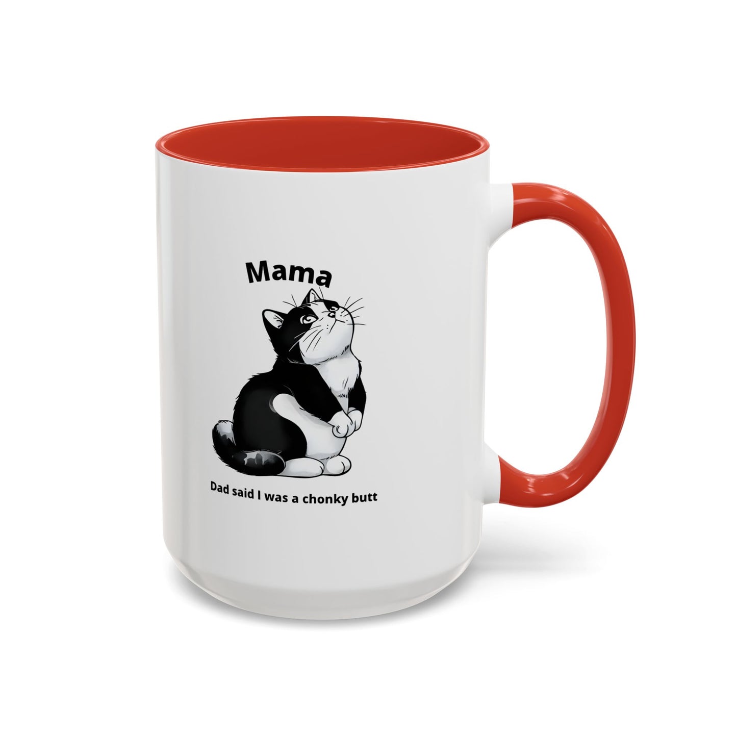 Charming Cat Coffee Mug - "Dad Said I Was a Chonky Butt" - Perfect Gift for Cat Lovers