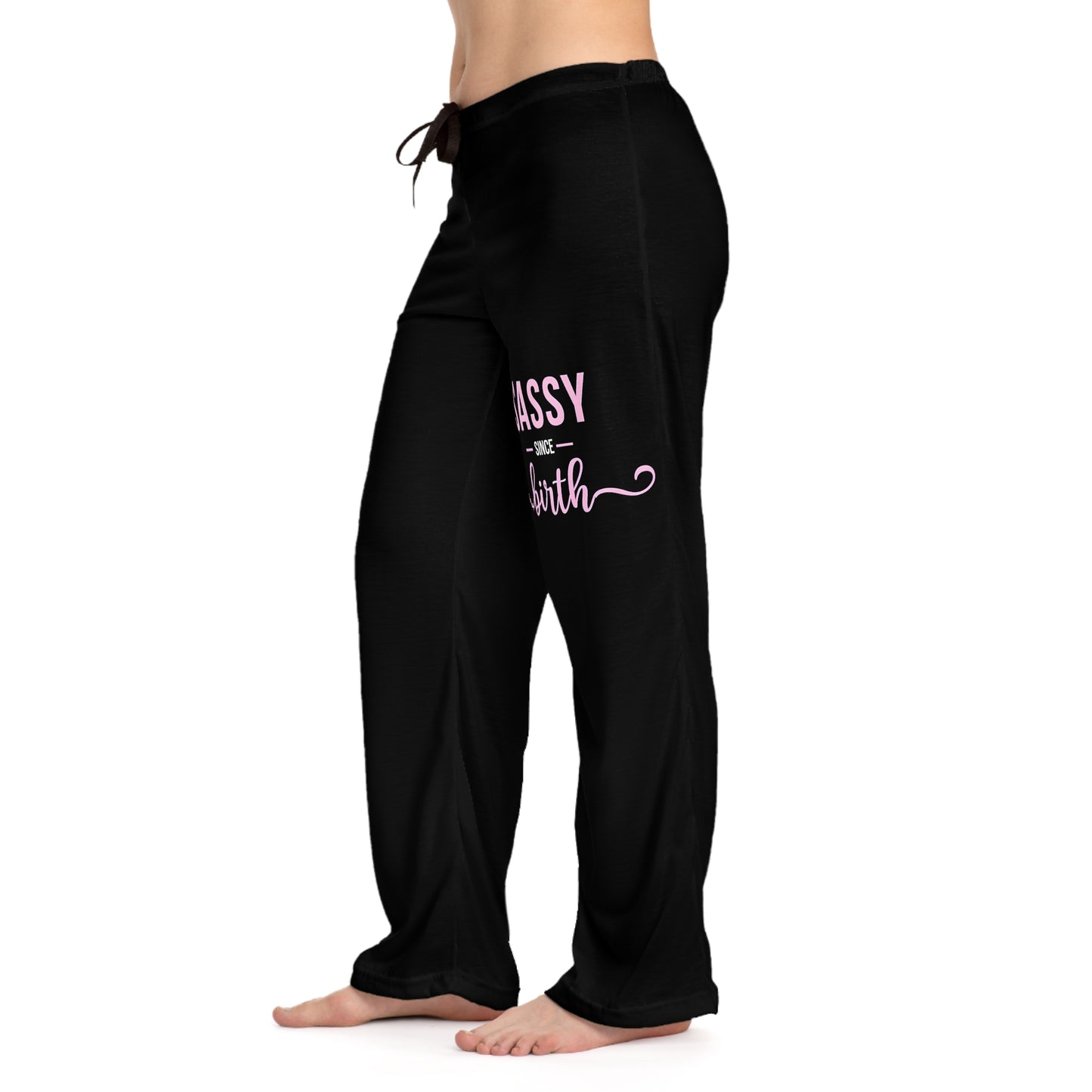 Sassy Since Birth Women's Pajama Pants - Comfy Sleepwear