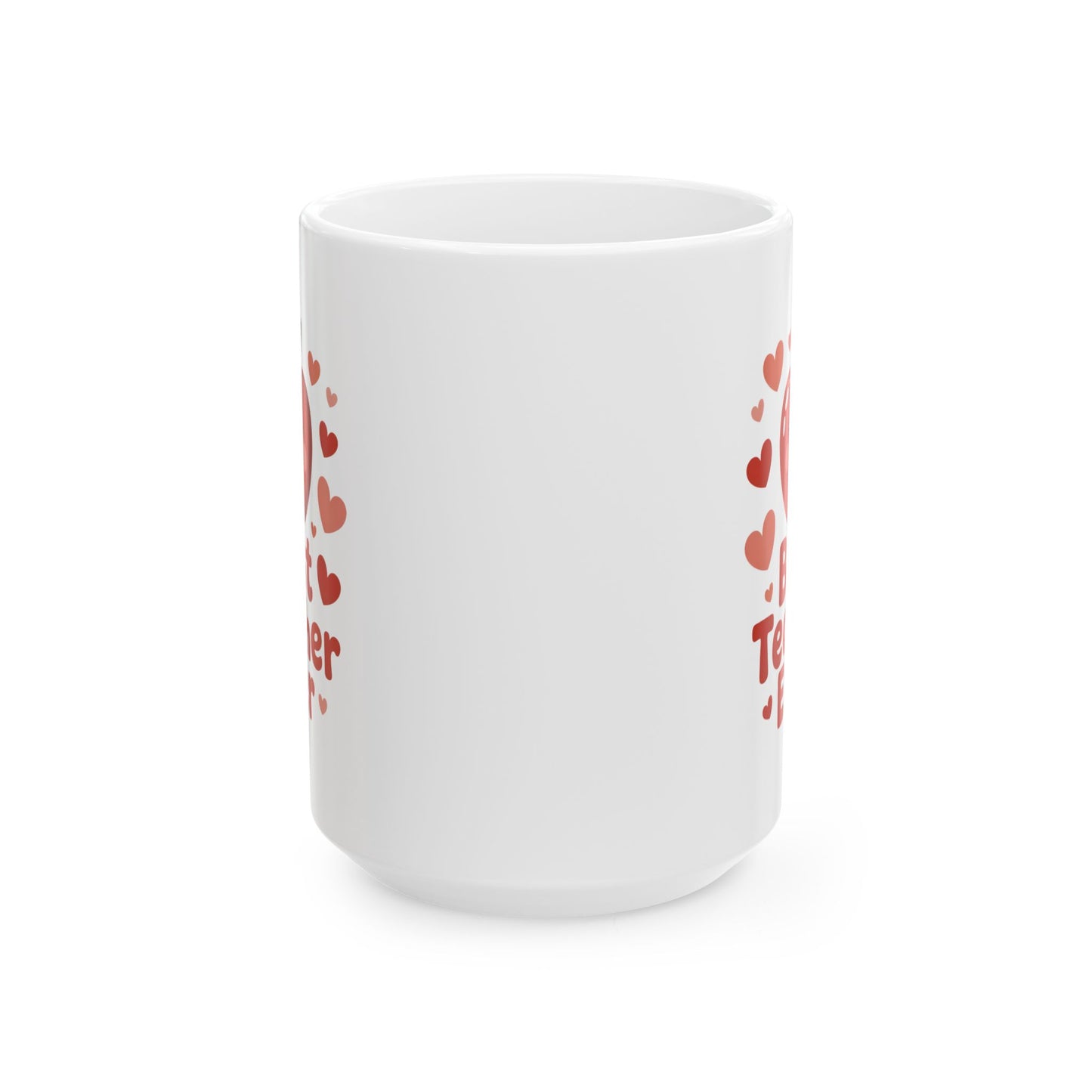 Best Teacher Ever Heart Apple Coffee Mug 15 oz – Teacher Appreciation Gift Mug by Lair Gadgets