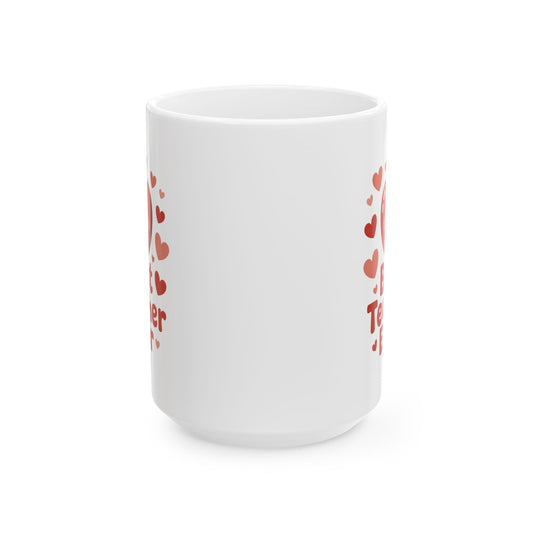 Best Teacher Ever Heart Apple Coffee Mug 15 oz – Teacher Appreciation Gift Mug by Lair Gadgets