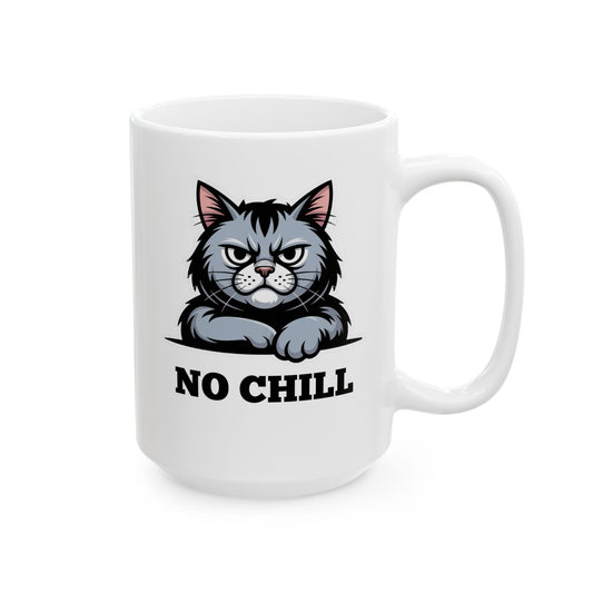 Funny Cat Coffee Mug – Angry Cat Mug for Work and Home – “No Chill” Design
