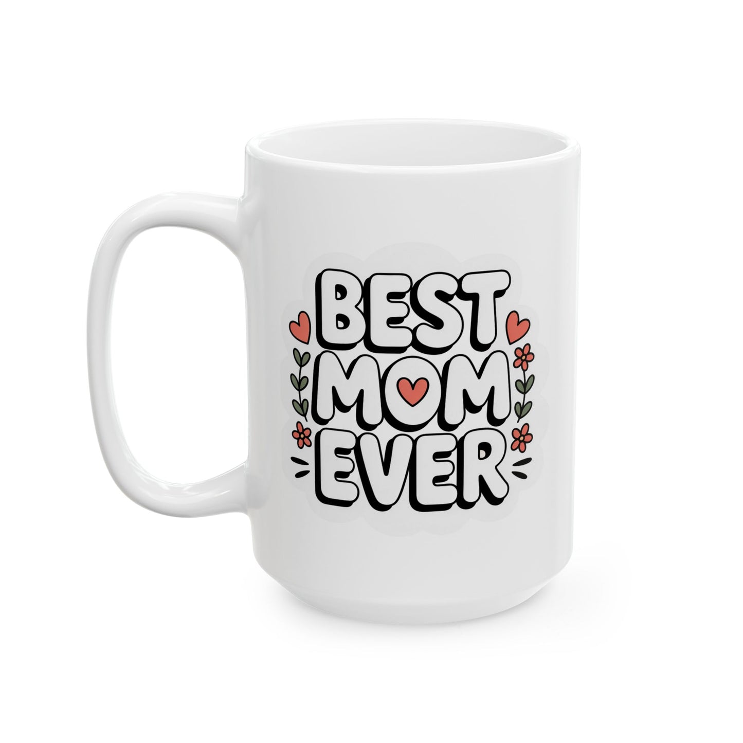 Vector 1 Mug — "Best Mornings Start with Mom" Ceramic Coffee Cup (11oz & 15oz)