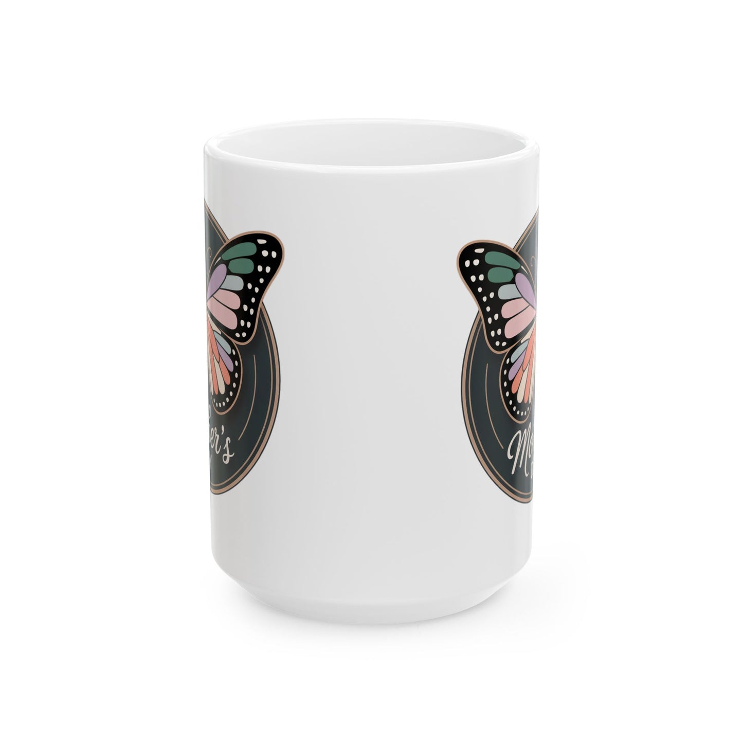 Mother's Day Butterfly Ceramic Mug, (15oz)