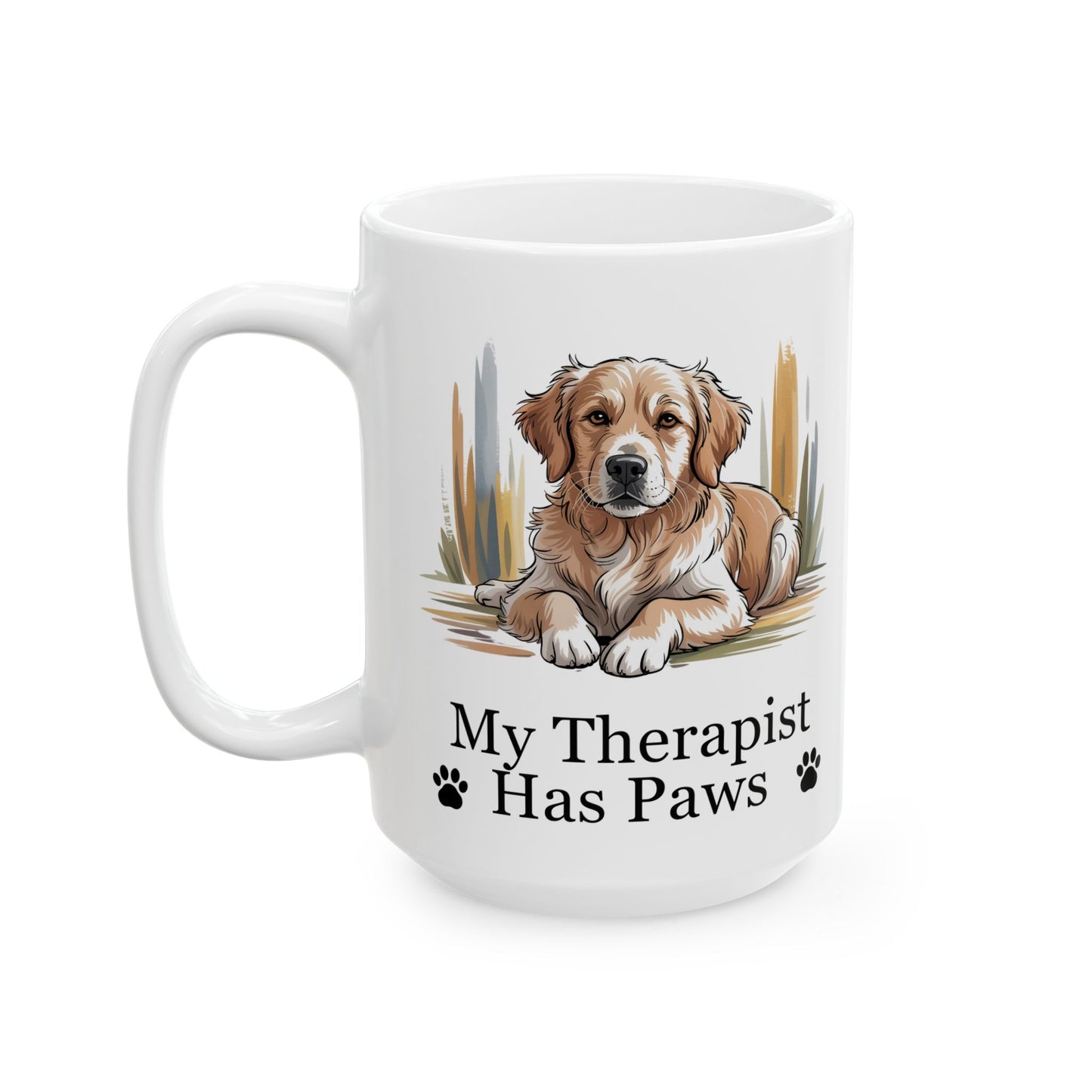 My Therapist Has Paws Dog Ceramic Mug, ( Labrador 15oz)