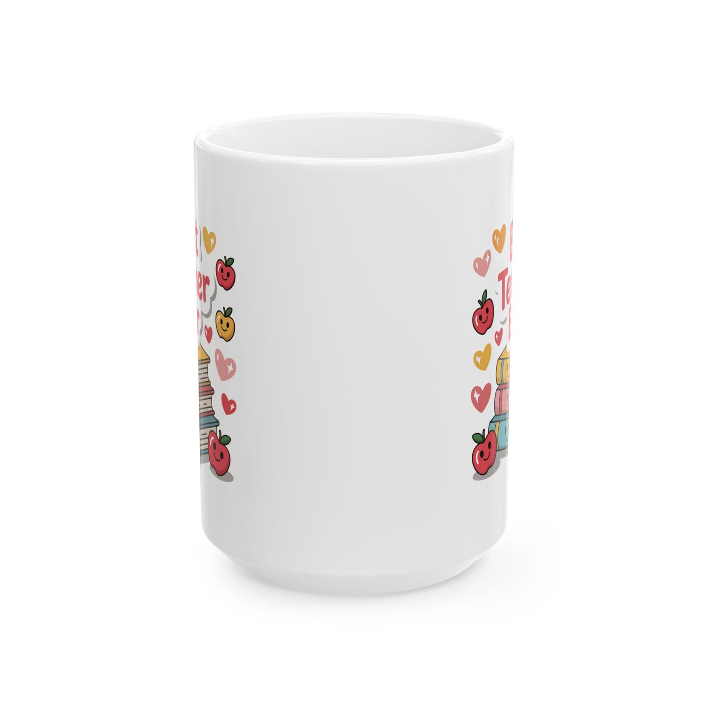 Best Teacher Ever Cute Coffee Mug 15 oz – Teacher Appreciation Gift Mug by Lair Gadgets