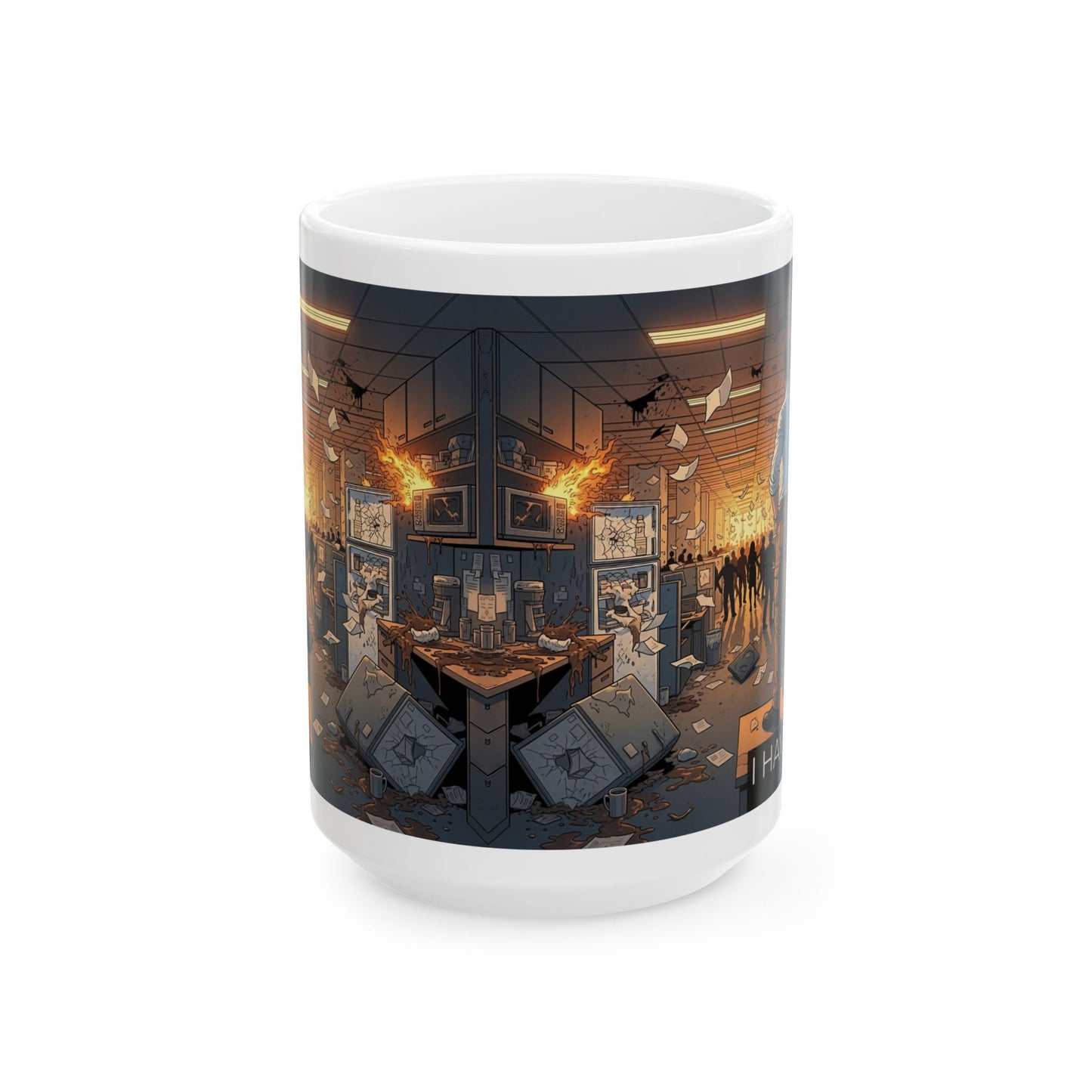 I Have A Plan - Office Chaos, Ceramic Mug 15 oz