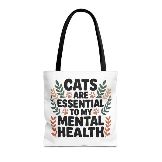 Cats are Essential to my Mental Health Tote Bag (AOP)