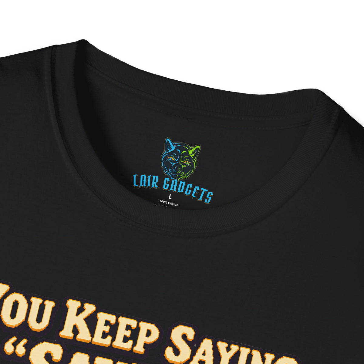 You Keep Saying Saved I Don’t Think You Did pixel art RPG graphic tee, alternate view