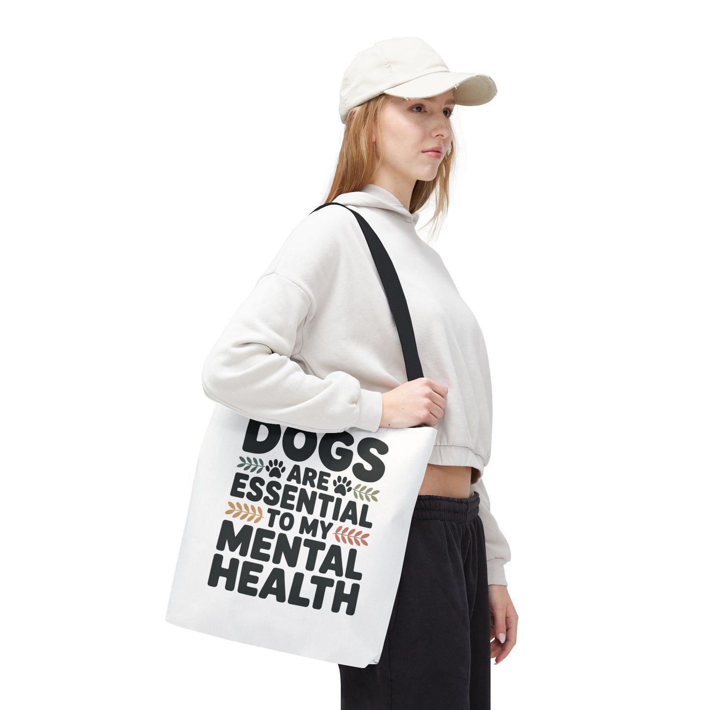 Dogs Are Essential To My Mental Health 1 Tote Bag (AOP)