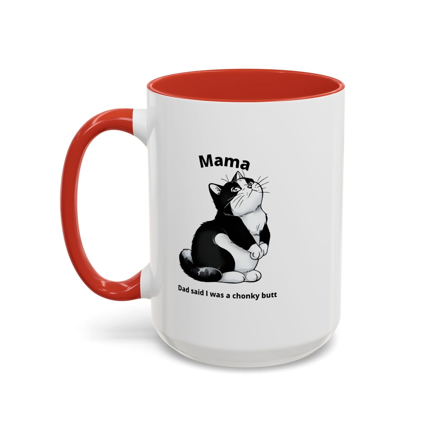 Charming Cat Coffee Mug - "Dad Said I Was a Chonky Butt" - Perfect Gift for Cat Lovers