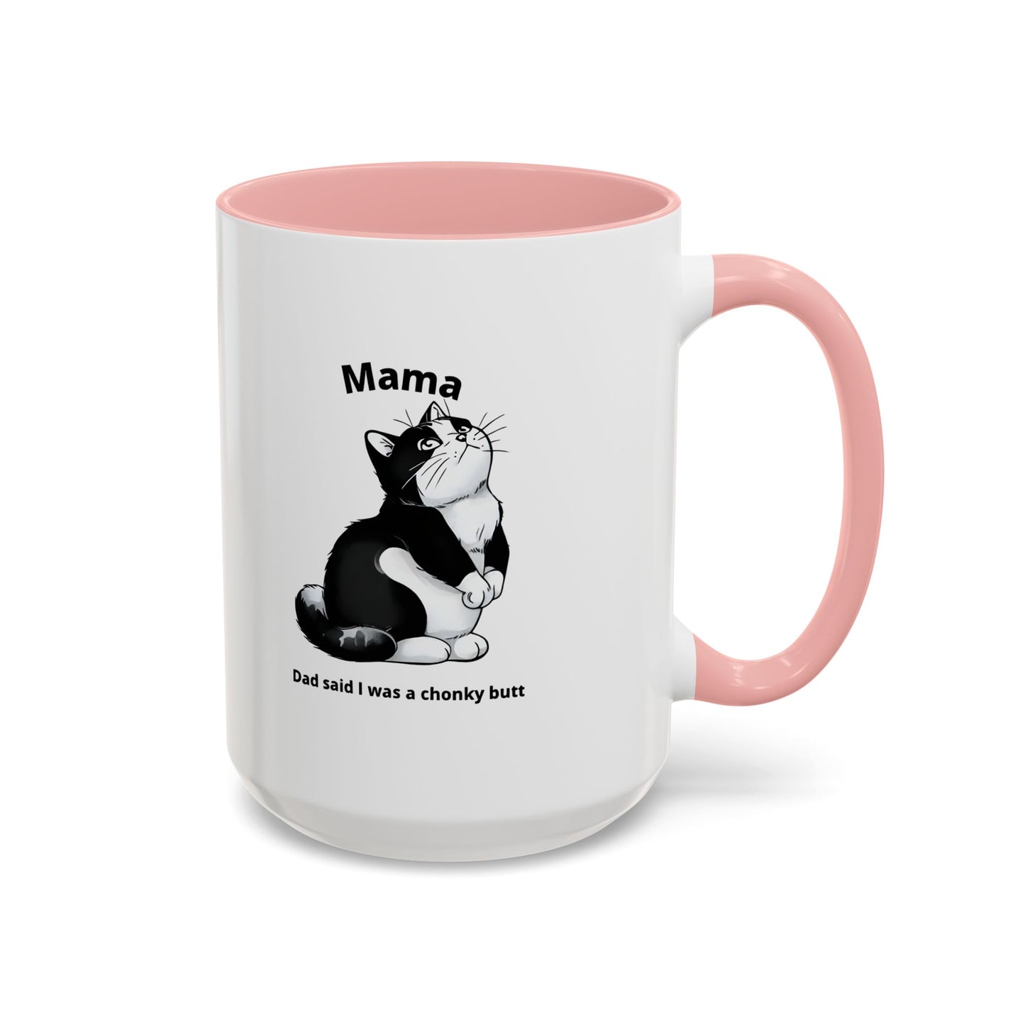 Charming Cat Coffee Mug - "Dad Said I Was a Chonky Butt" - Perfect Gift for Cat Lovers