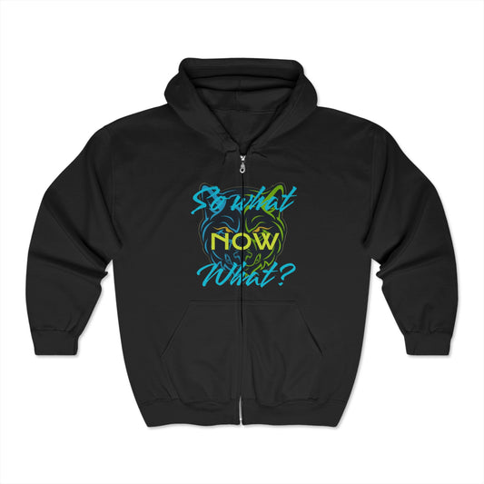 Unisex Full Zip Hoodie - So What Now What ? Lair Gadgets Design