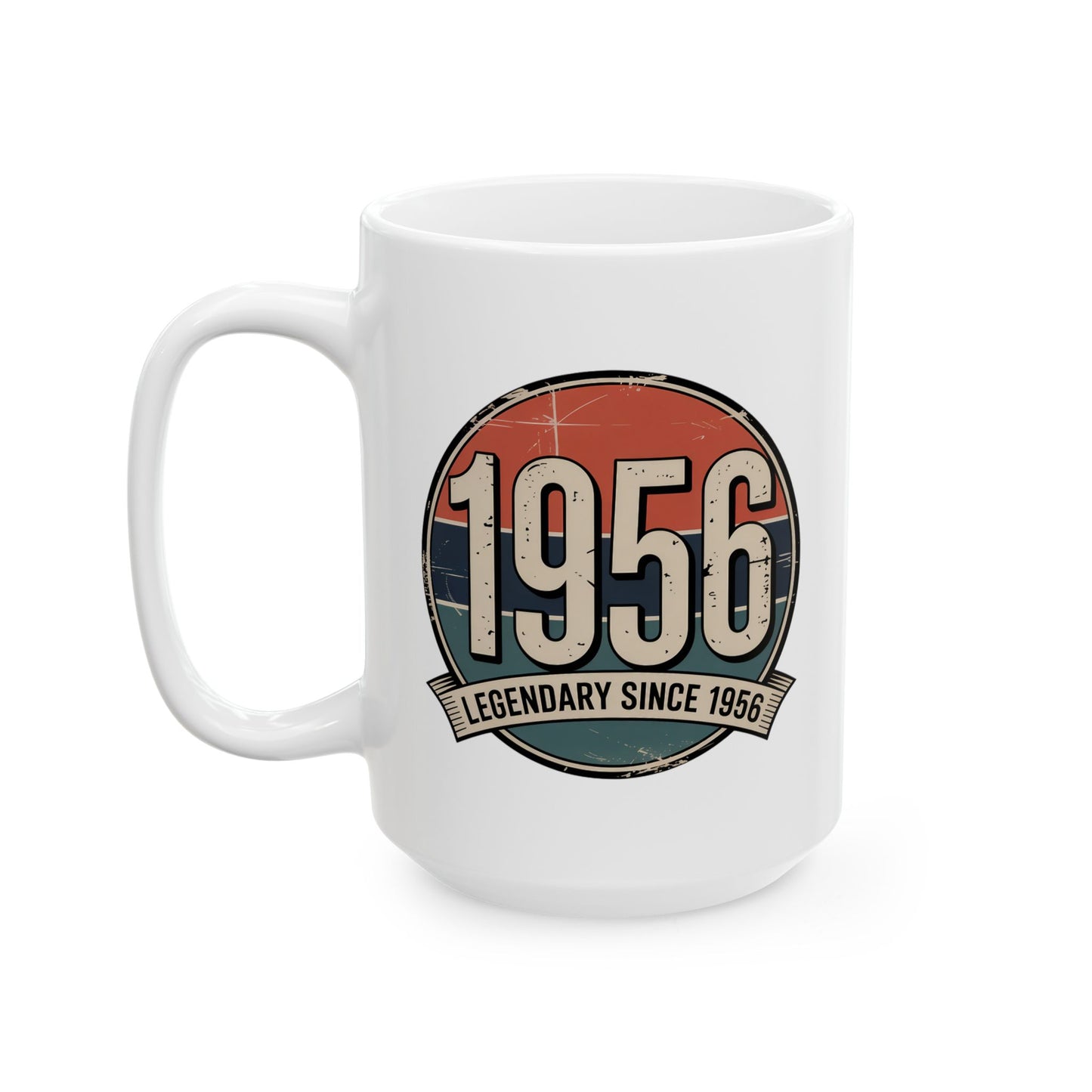 Legendary since 1956 (70th birthday) Ceramic Mug, (15oz)