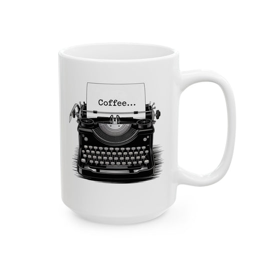 Coffee...  Ceramic Mug — Vintage Typewriter Coffee Cup (15oz)