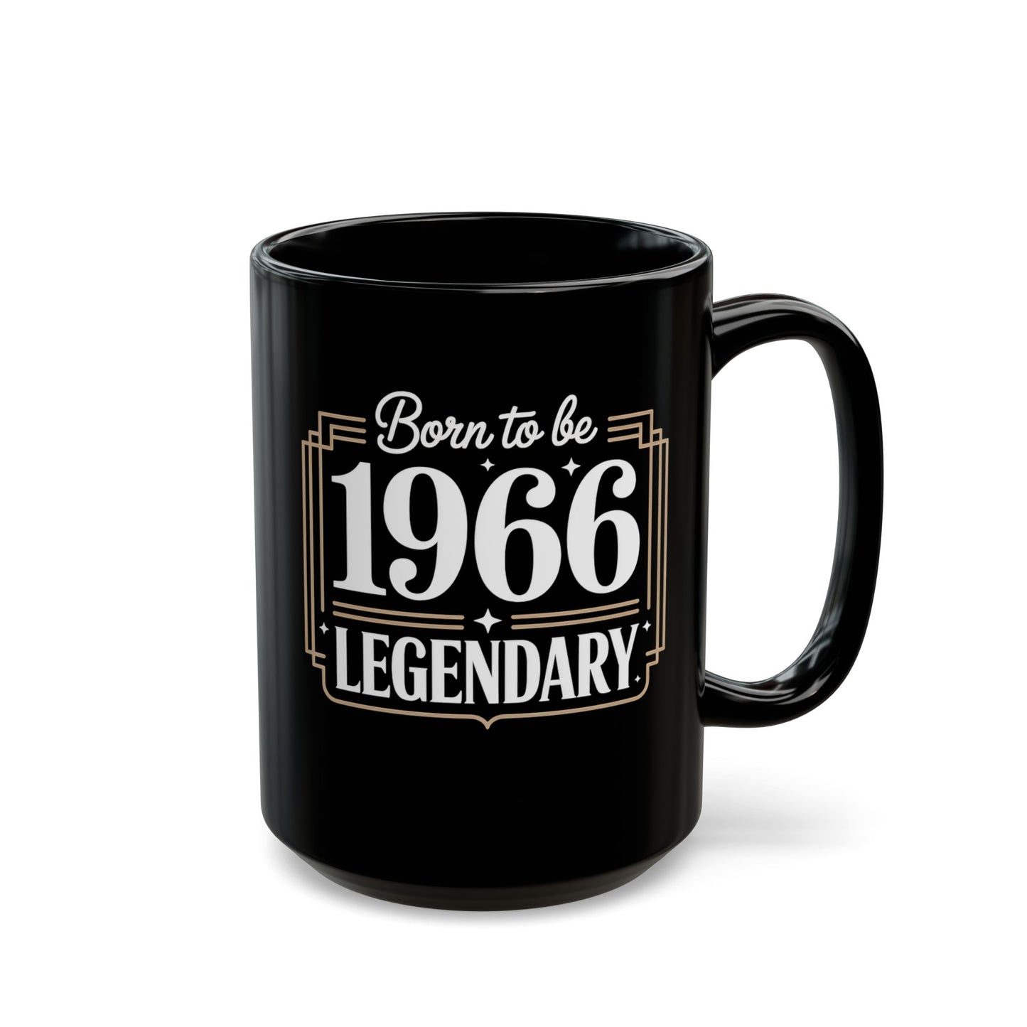 Born to be Legendary Black Mug (11oz, 15oz)