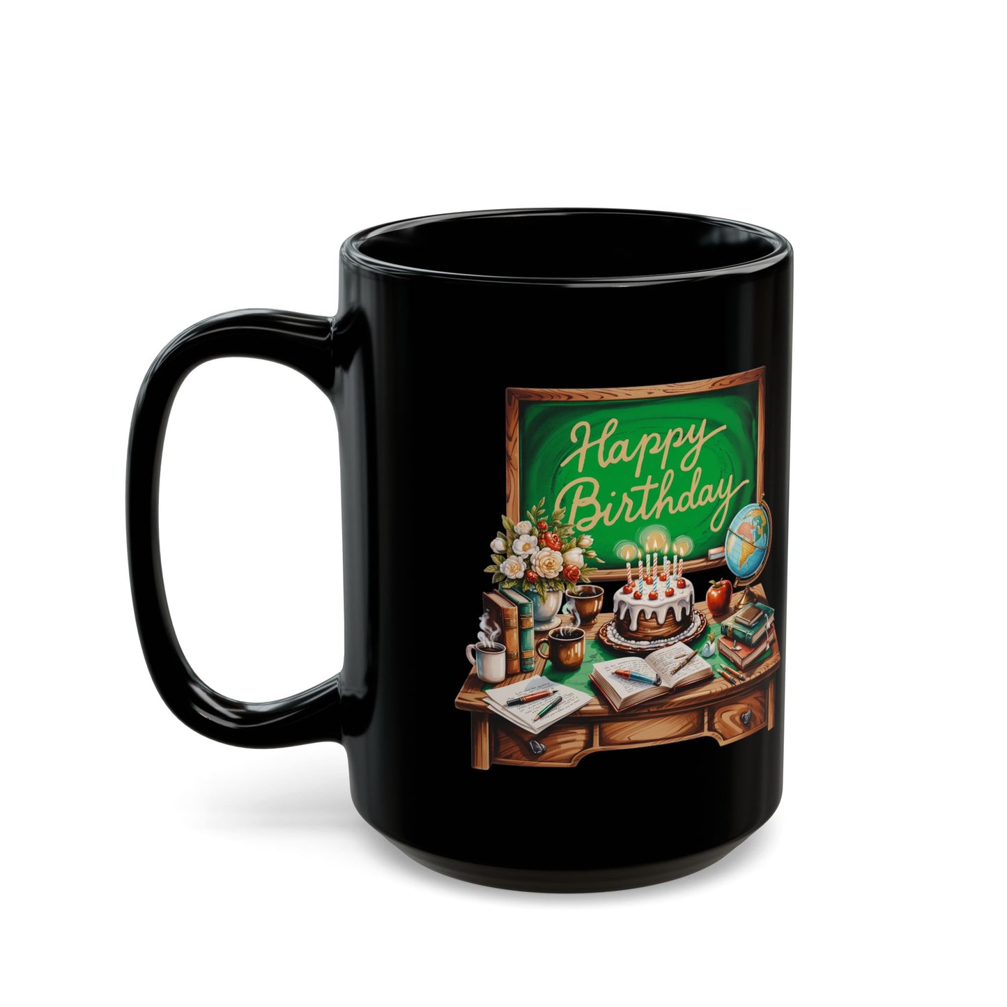 Happy Birthday Teacher Black Mug (11oz, 15oz)