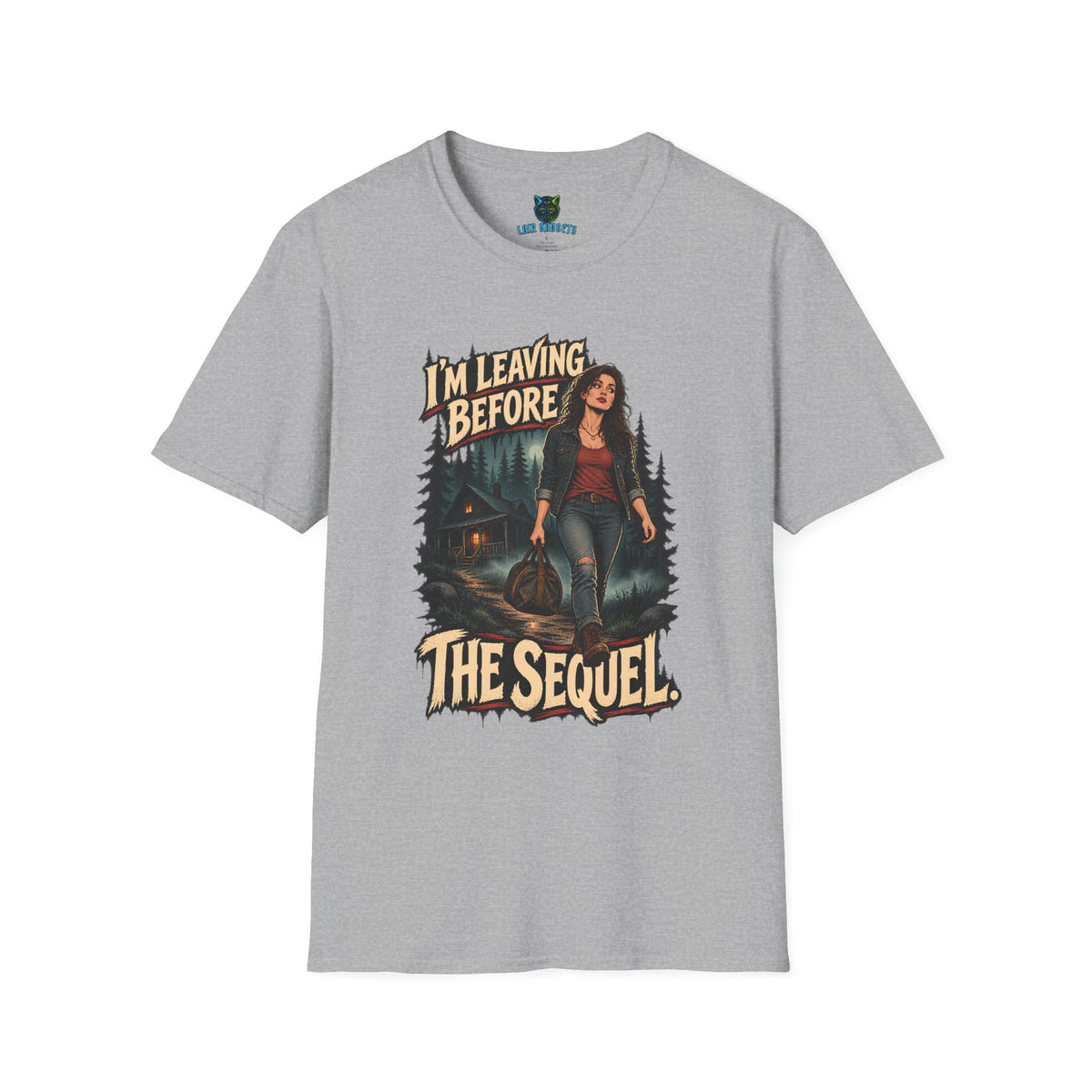 Sport grey t-shirt with I'm Leaving Before the Sequel horror cabin graphic