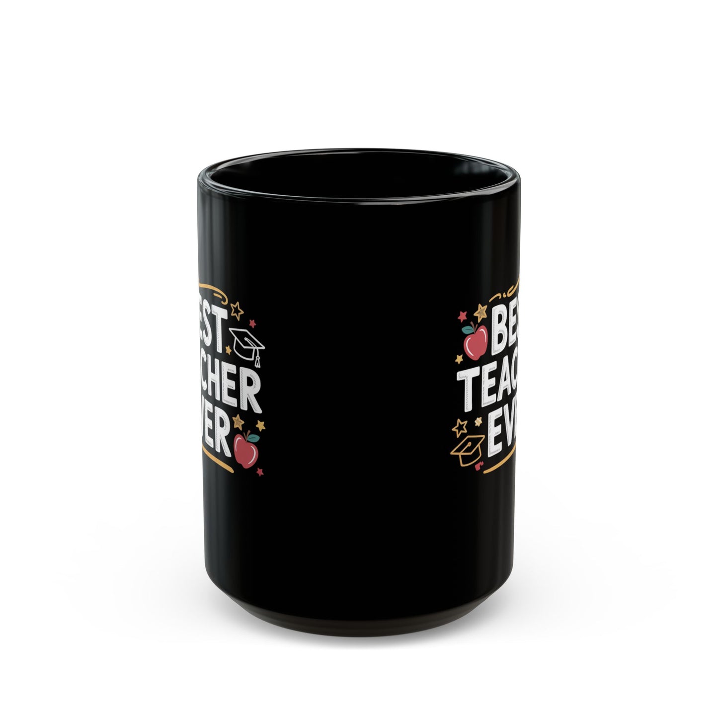Best Teacher Ever Black Coffee Mug 15 oz – Teacher Appreciation Gift Mug by Lair Gadgets