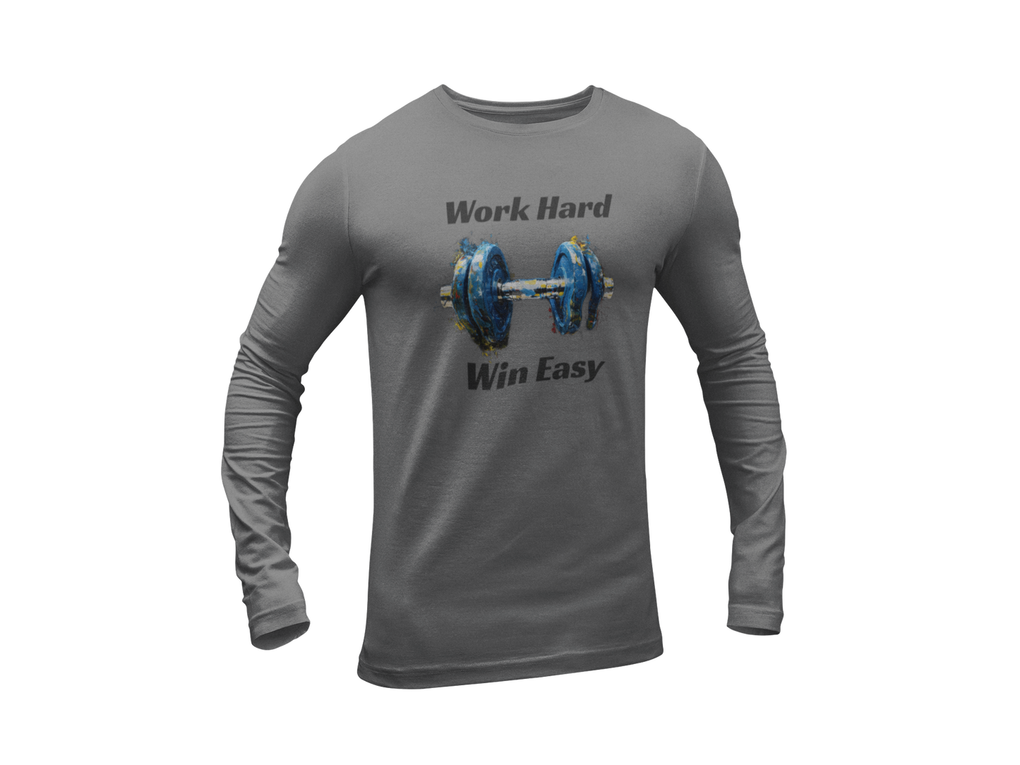 Motivational Workout Long Sleeve Tee - "Work Hard Win Easy"