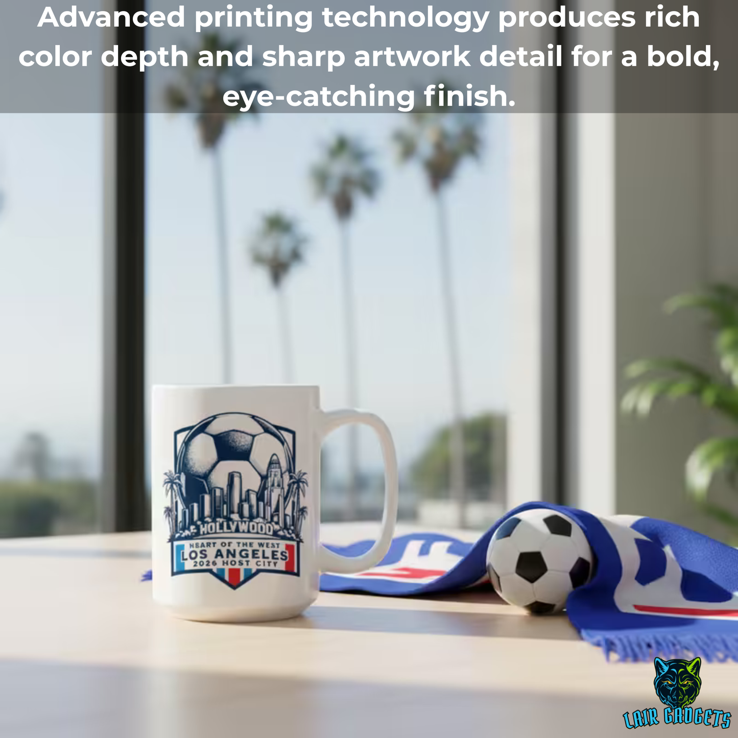 Los Angeles Soccer Mug – Heart of the West 2026 Host City Coffee Mug for Soccer Fans – 15oz – by Lair Gadgets