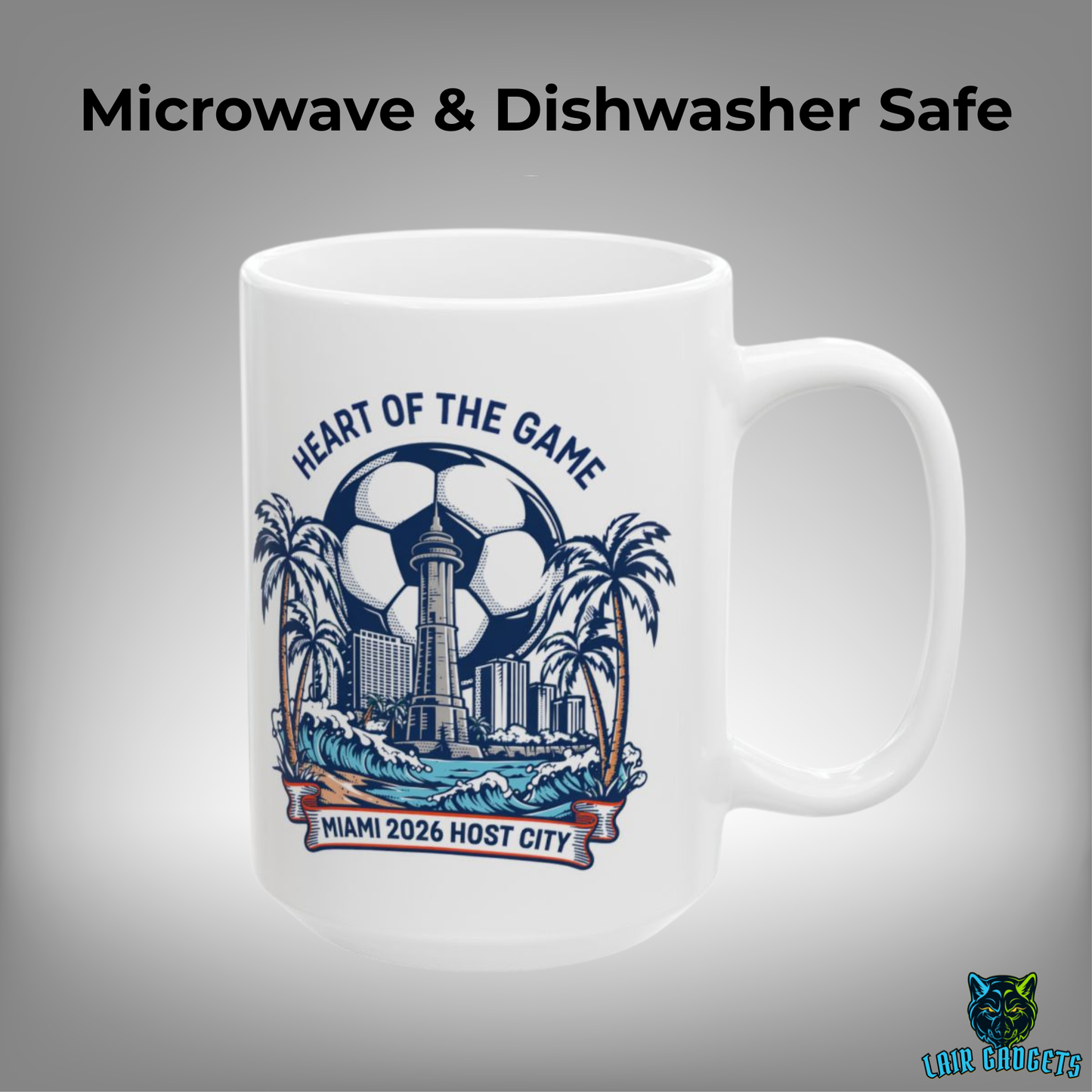 Miami Soccer Mug – Miami 2026 Host City Coffee Mug for Soccer Fans – 15oz – by Lair Gadgets