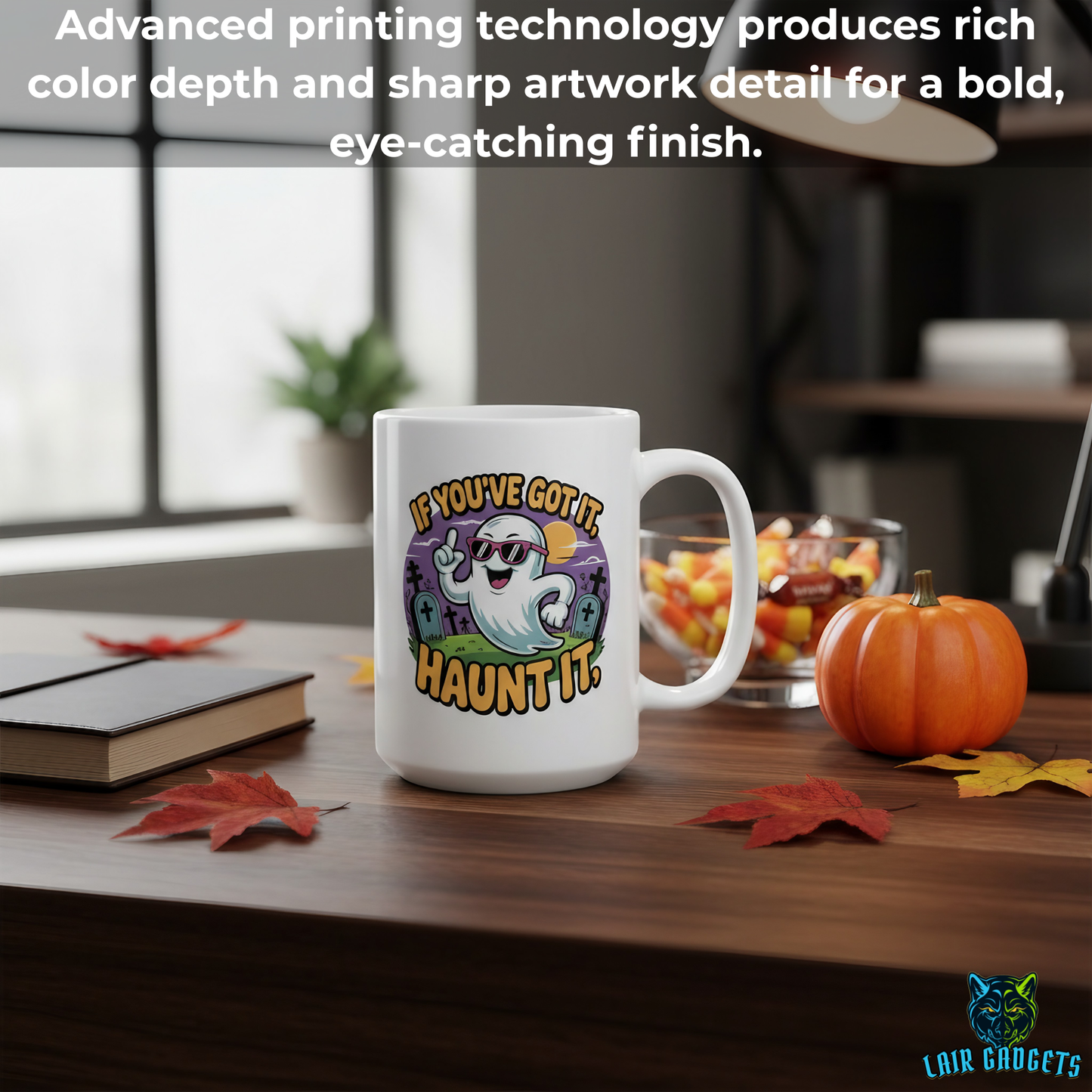 Funny Ghost Mug If Youve Got It Haunt It White 15oz Ceramic