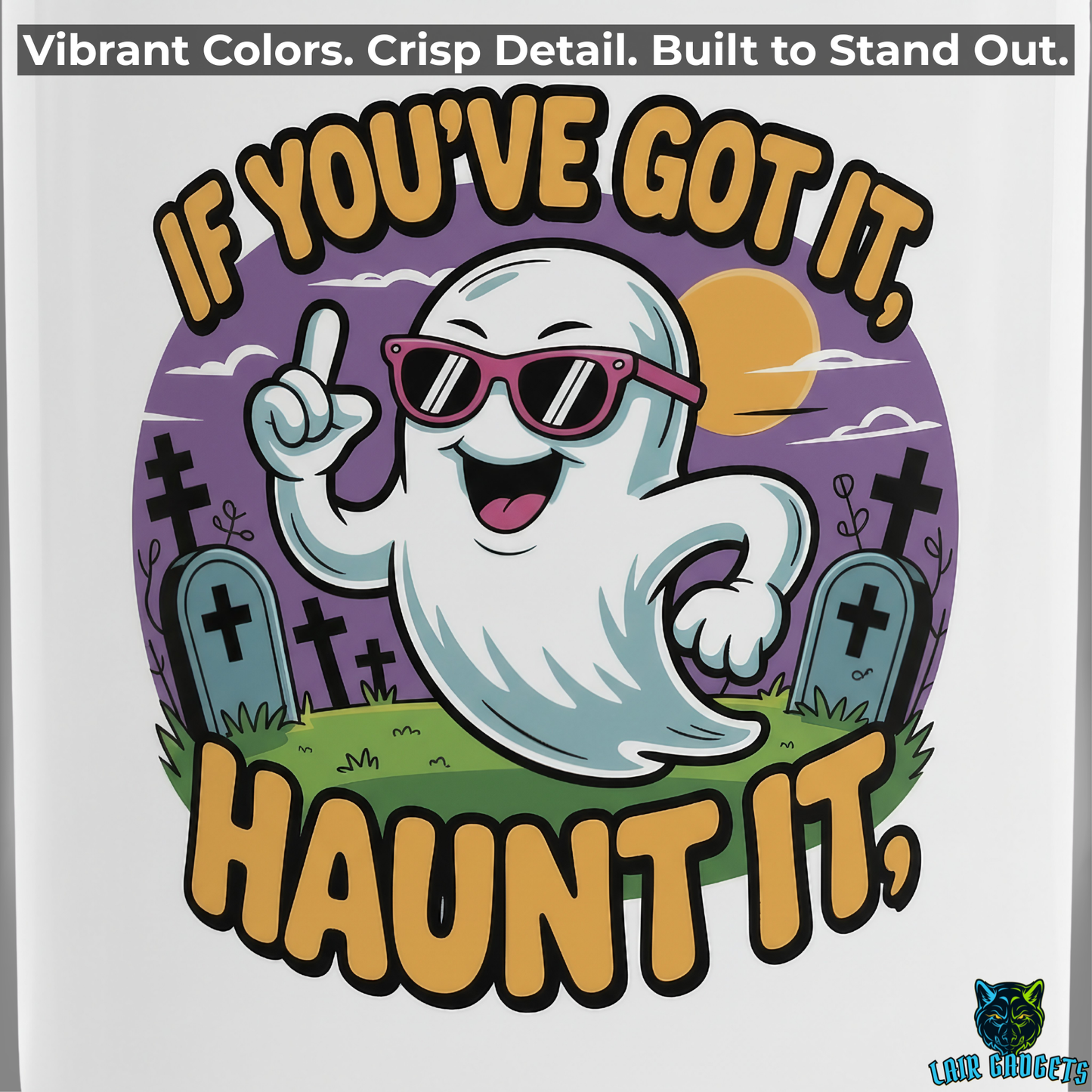 Funny Ghost Mug If Youve Got It Haunt It White 15oz Ceramic