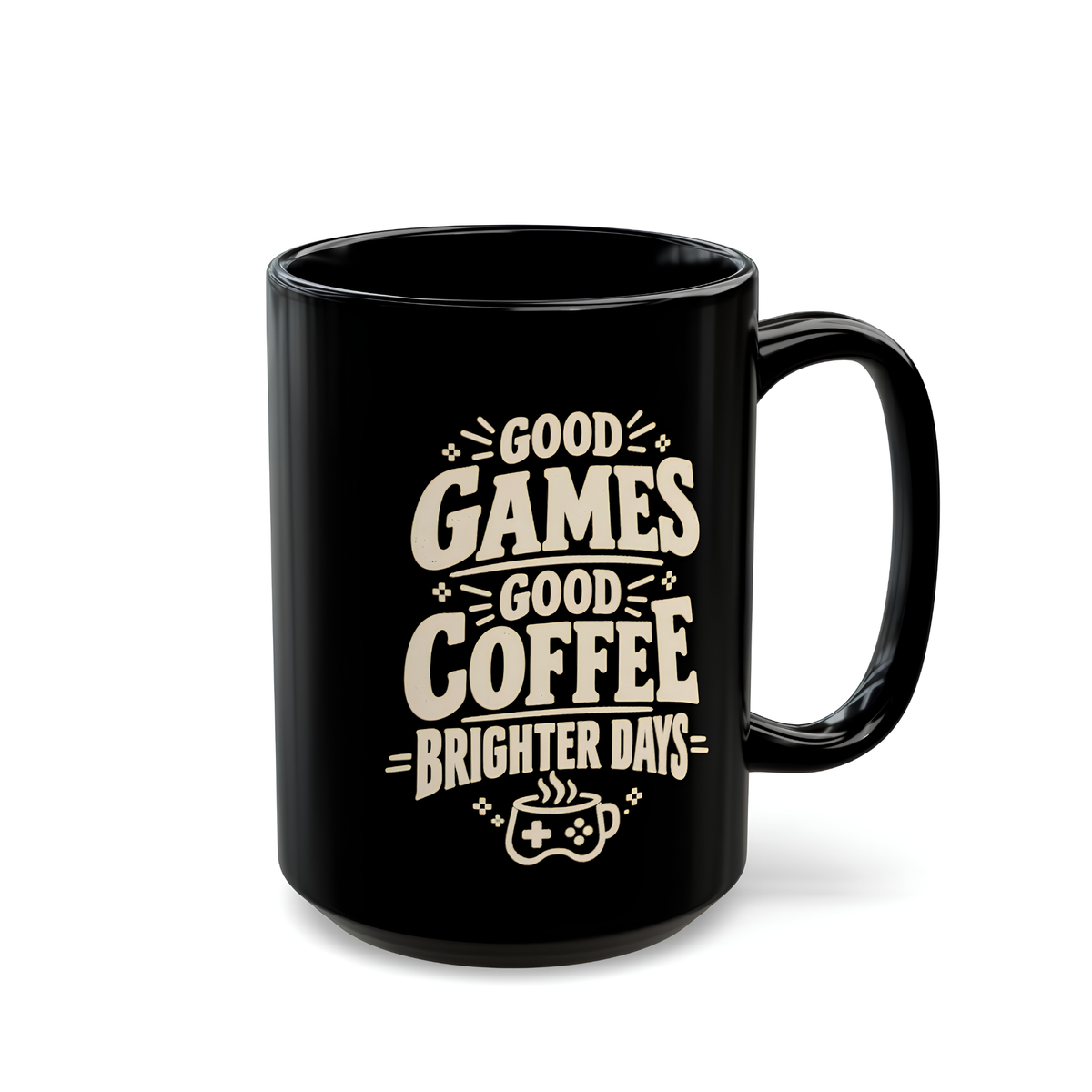 Good Games Good Coffee Brighter Days gamer coffee mug, 15oz black ceramic, front view