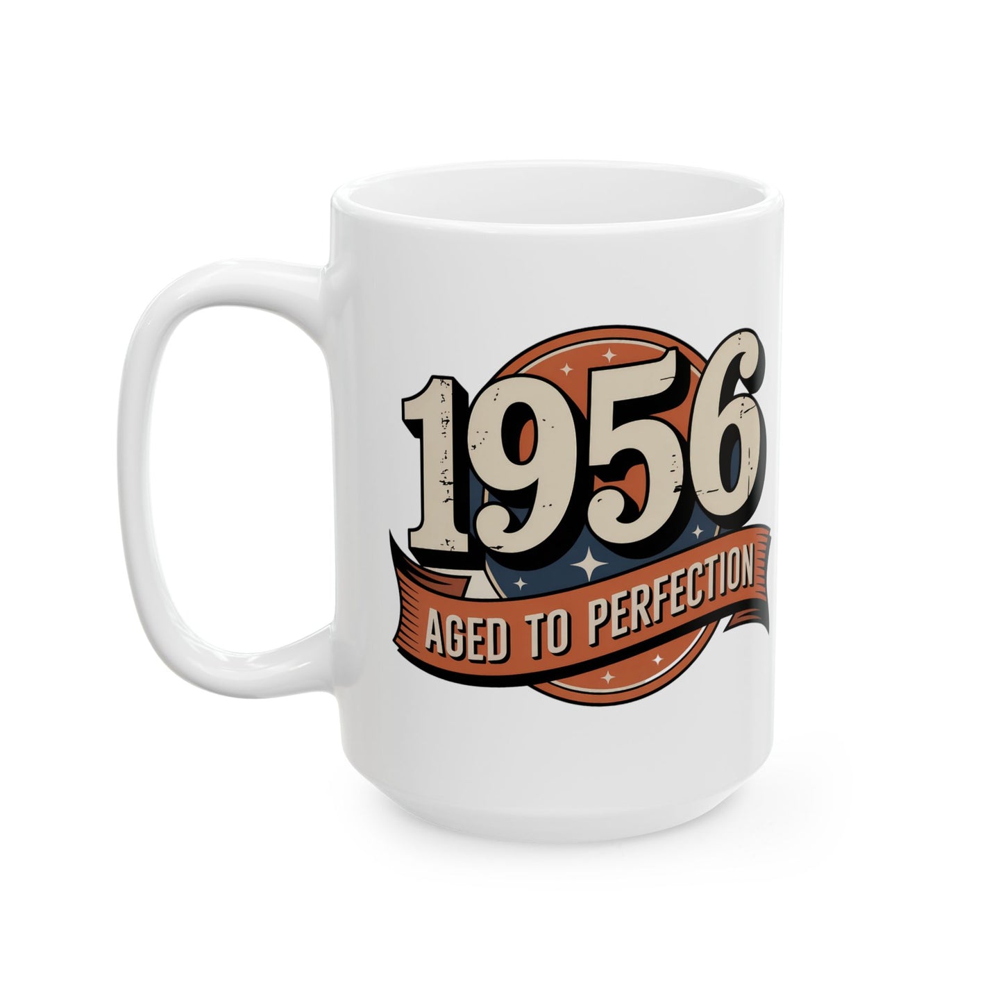 Aged To Perfection 1956 Ceramic Mug, (11oz, 15oz)