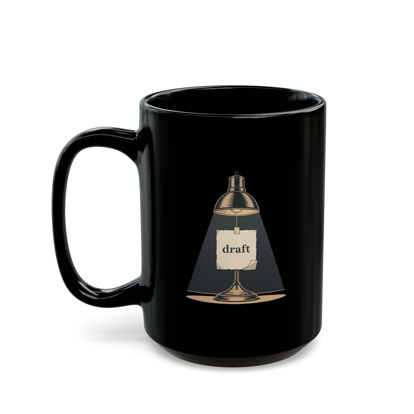 94 - Draft Lamp Black Coffee Mug — Writer’s Desk Novelty Gift (15oz)