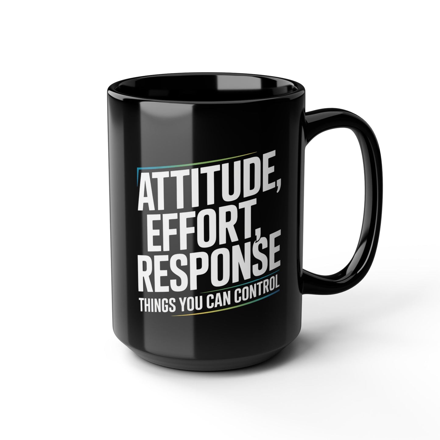 Attitude Effort Response- Motivational Black Mug, Inspirational Coffee Cup, Gift for Students, Home Office Decor
