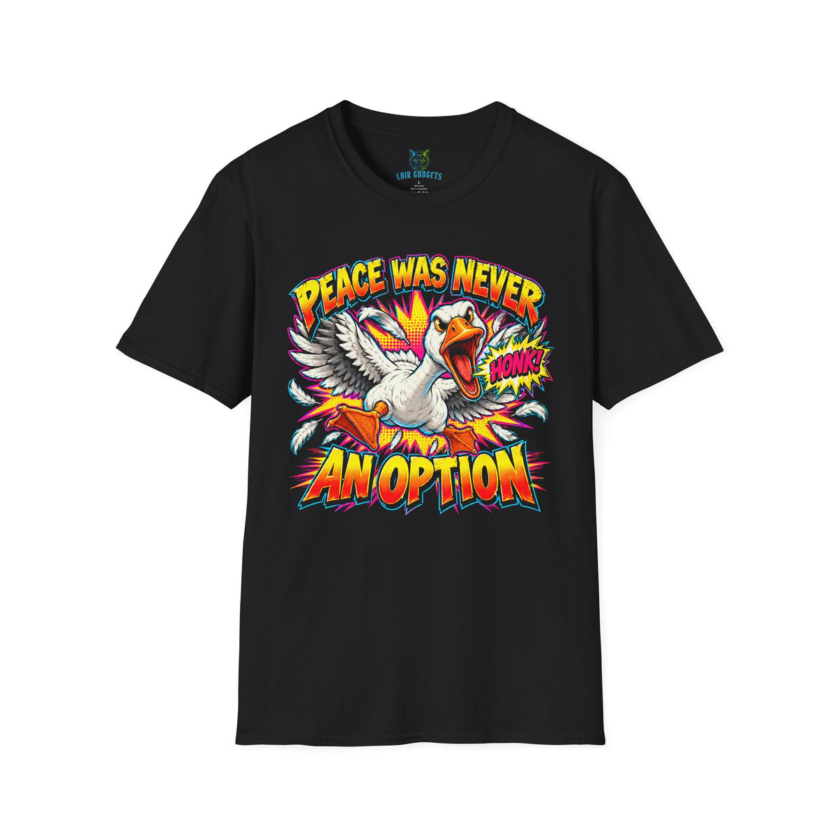 Black tee with an angry white goose charging mid-honk between the words Peace Was Never an Option