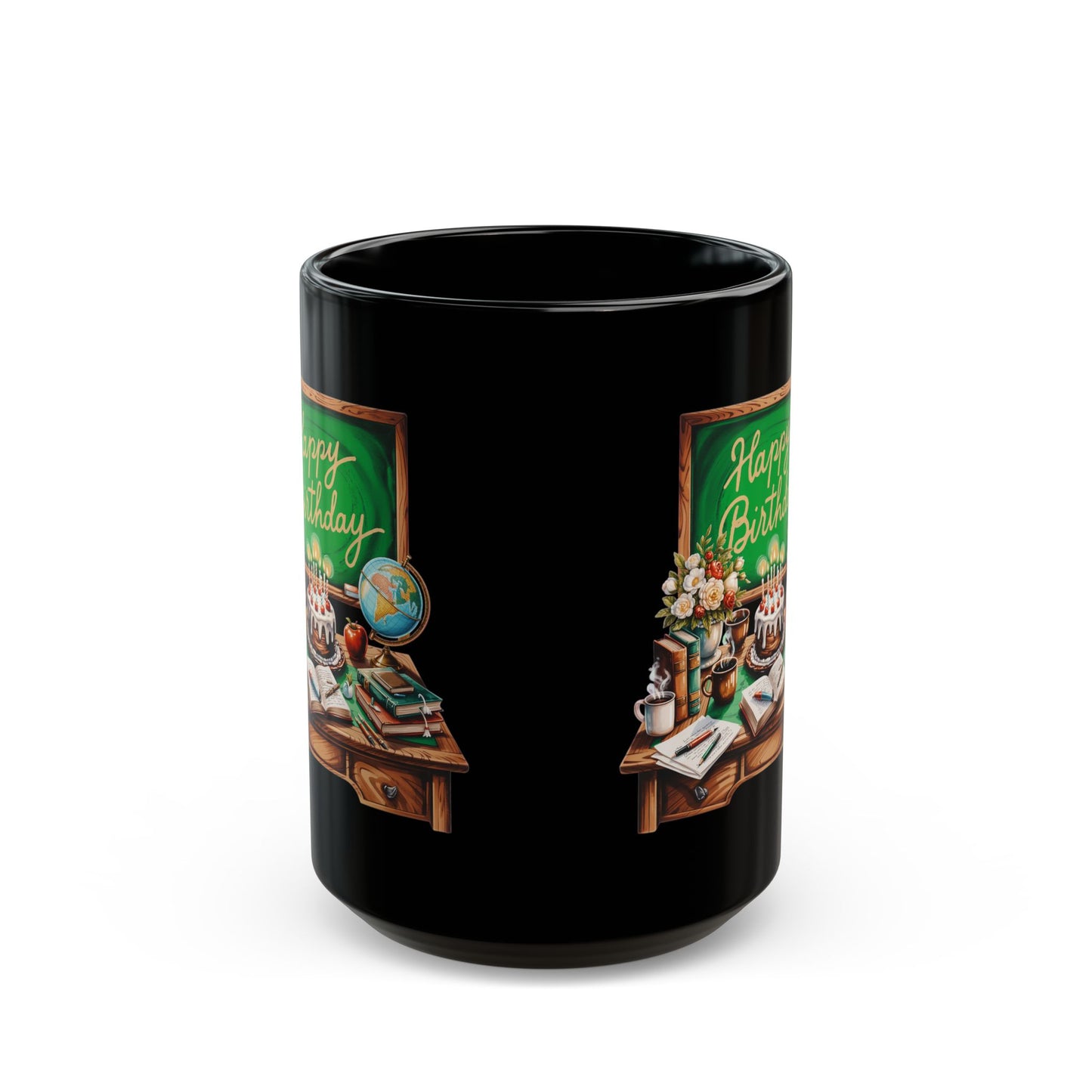 Happy Birthday Teacher Black Mug (11oz, 15oz)