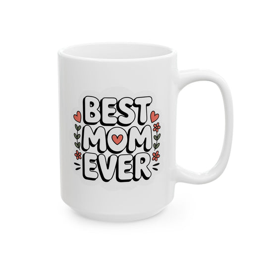 Vector 1 Mug — "Best Mornings Start with Mom" Ceramic Coffee Cup (11oz & 15oz)