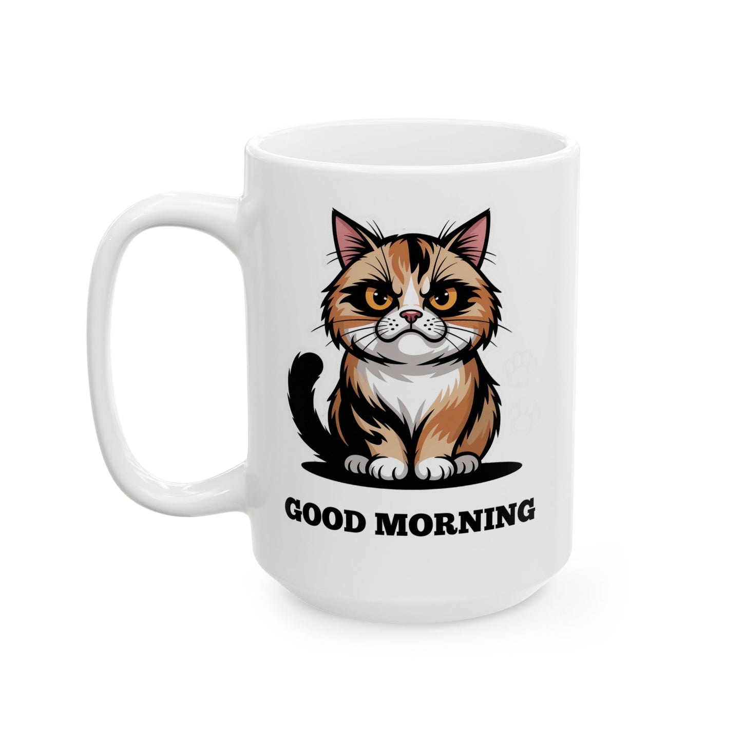 Funny Cat Coffee Mug – Serious Cat Mug for Morning Coffee and Cat Owners – “GOOD MORNING” Design by Lair Gadgets