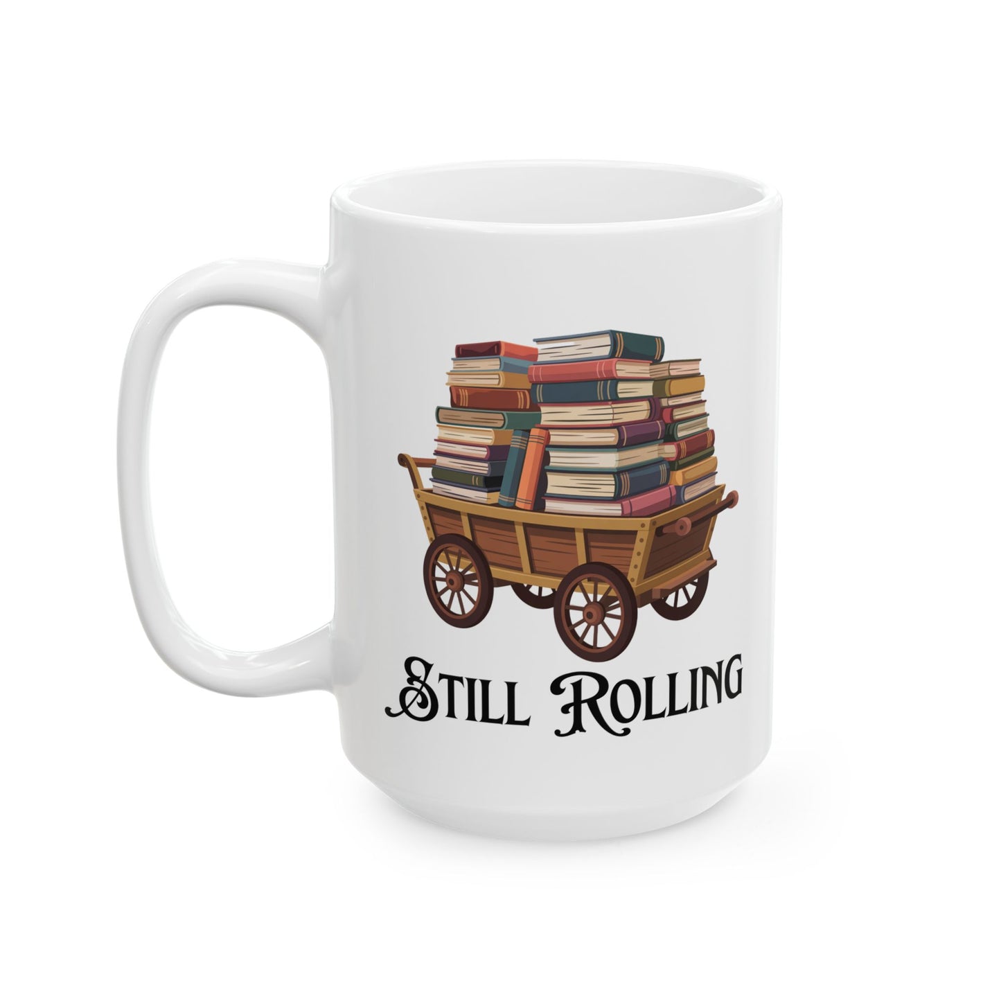 Still Rolling Book Lover Mug – Vintage Book Cart Design for Librarians & Readers, 15oz Ceramic Coffee Mug, by Lair Gadgets