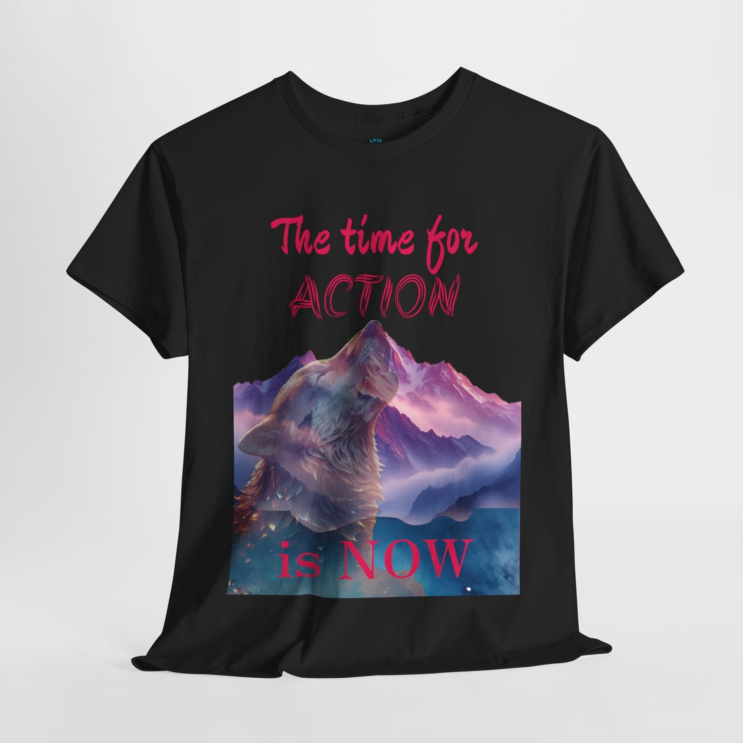 Motivational Unisex Heavy Cotton Tee - 'The Time for ACTION is NOW'